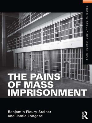 cover image of The Pains of Mass Imprisonment